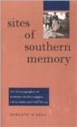 Image for Sites of Southern Memory
