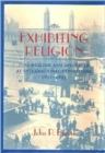 Image for Exhibiting Religion
