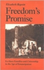 Image for Freedom&#39;s promise  : ex-slave families and citizenship in the age of emancipation