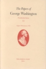 Image for The Papers of George Washington v. 11; Presidential Series;August 1792-January 1793