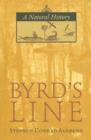 Image for Byrd&#39;s Line : A Natural History