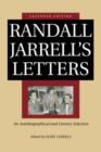 Image for Randall Jarrell&#39;s Letters : An Autobiographical and Literary Selection