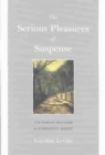 Image for The Serious Pleasures of Suspense