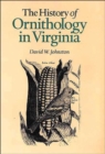 Image for The History of Ornithology in Virginia