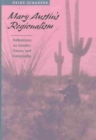Image for Mary Austin&#39;s regionalism  : reflections on gender, genre, and geography