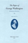 Image for Papers George Washington Vol 14 Mar-April 1778