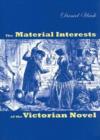 Image for The Material Interests of the Victorian Novel