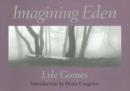 Image for Imagining Eden : Connecting Landscapes