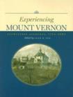 Image for Experiencing Mount Vernon