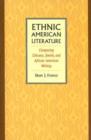 Image for Ethnic American Literature : Comparing Chicano, Jewish, and African American Writing
