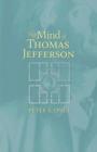 Image for The Mind of Thomas Jefferson