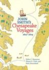 Image for John Smith&#39;s Chesapeake Voyages, 1607-1609