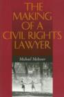 Image for The Making of a Civil Rights Lawyer