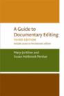 Image for A guide to documentary editing