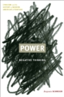 Image for The power of negative thinking: cynicism and the history of modern American literature
