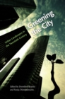 Image for Greening the City