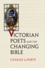 Image for Victorian Poets and the Changing Bible