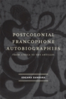 Image for Postcolonial Francophone Autobiographies