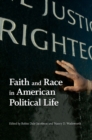 Image for Faith and race in American political life