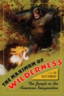 Image for The Maximum of Wilderness
