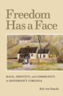 Image for Freedom Has a Face