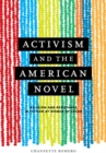 Image for Activism and the American novel: religion and resistance in fiction by women of color
