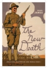Image for The new death  : American modernism and World War I