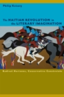 Image for The Haitian Revolution in the Literary Imagination