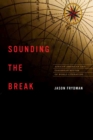 Image for Sounding the Break