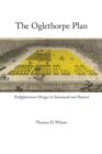 Image for The Oglethorpe Plan : Enlightenment Design in Savannah and Beyond