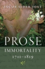 Image for Prose Immortality, 1711-1819