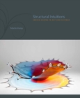 Image for Structural Intuitions : Seeing Shapes in Art and Science