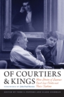 Image for Of courtiers and kings  : more stories of Supreme Court law clerks and their justices