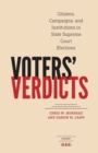 Image for Voters&#39; Verdicts: Citizens, Campaigns, and Institutions in State Supreme Court Elections