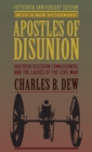 Image for Apostles of Disunion : Southern Secession Commissioners and the Causes of the Civil War