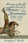 Image for Memoirs on the Life and Travels of Thomas Hammond, 1748-1775