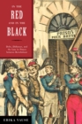 Image for In the Red and in the Black : Debt, Dishonor, and the Law in France between Revolutions