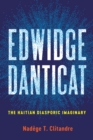 Image for Edwidge Danticat : The Haitian Diasporic Imaginary