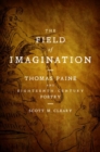 Image for The Field of Imagination : Thomas Paine and Eighteenth-Century Poetry