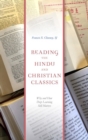 Image for Reading the Hindu and Christian Classics