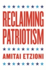Image for Reclaiming Patriotism