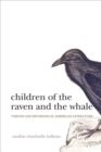 Image for Children of the Raven and the Whale