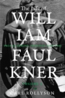 Image for The Life of William Faulkner : This Alarming Paradox, 1935–1962
