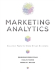 Image for Marketing Analytics : Essential Tools for Data-Driven Decisions