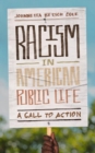 Image for Racism in American Public Life