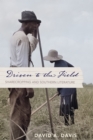 Image for Driven to the field: sharecropping and Southern literature