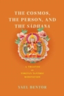 Image for The Cosmos, the Person, and the Sadhana