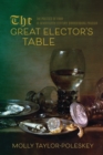 Image for The Great Elector&#39;s Table