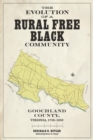 Image for The Evolution of a Rural Free Black Community