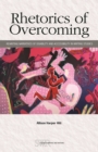 Image for Rhetorics of Overcoming: Rewriting Narratives of Disability and Accessibility in Writing Studies